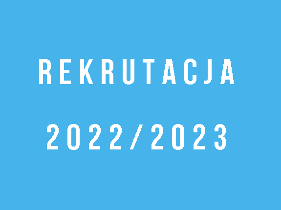 Obraz przedstawia Rekrutacja 2022/2023
